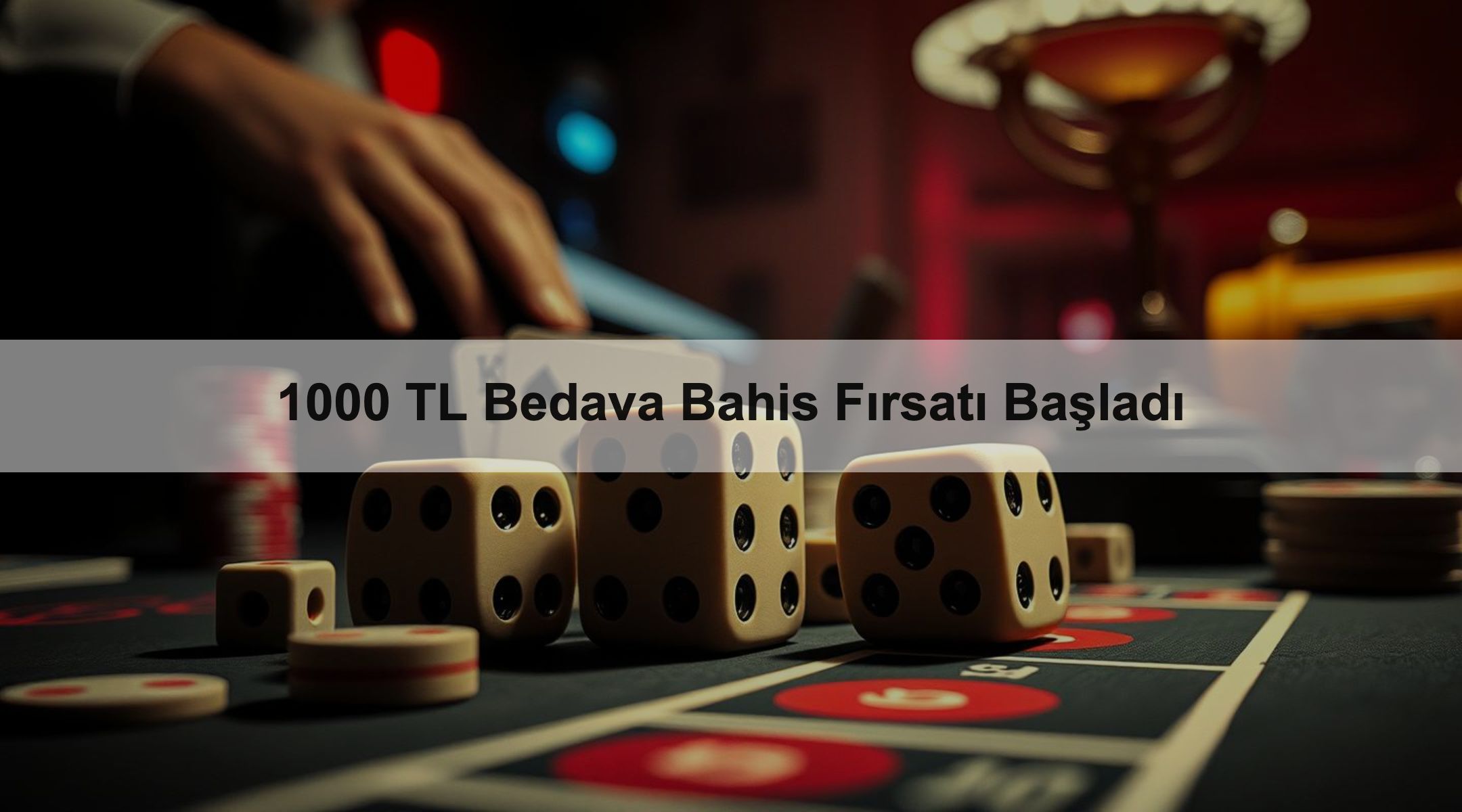 1000 TL Bedava Bahis Fırsatı Başladı