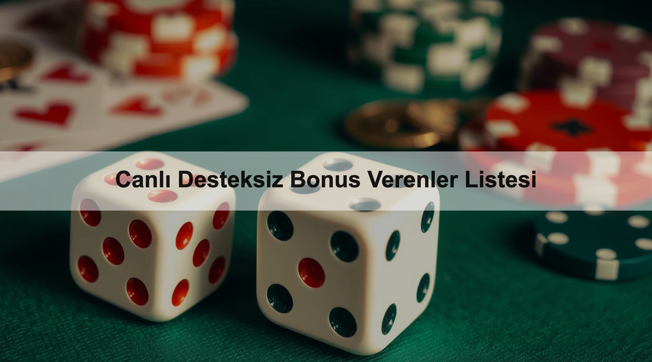 Canlı Desteksiz Bonus Verenler Listesi