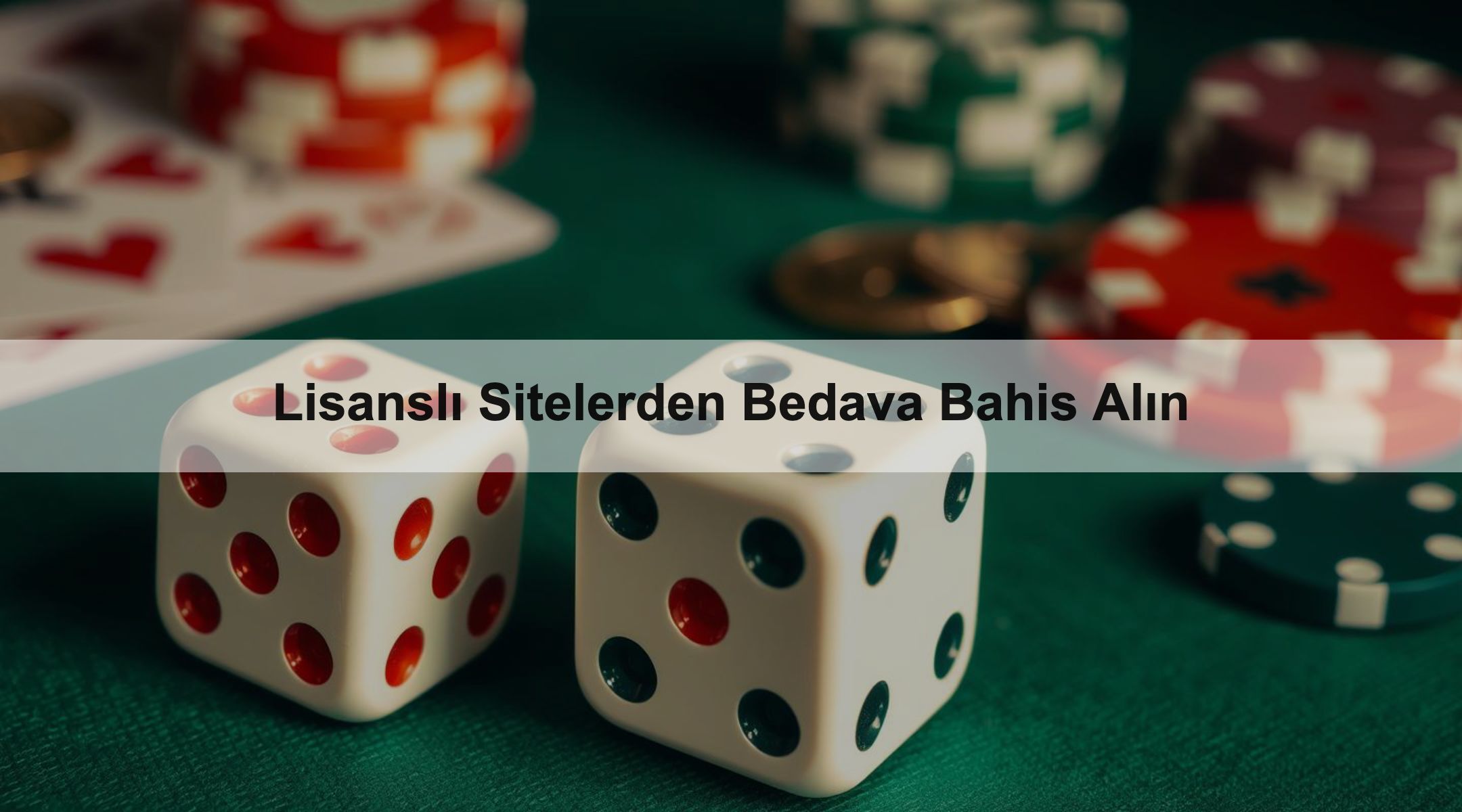 Lisanslı Sitelerden Bedava Bahis Alın